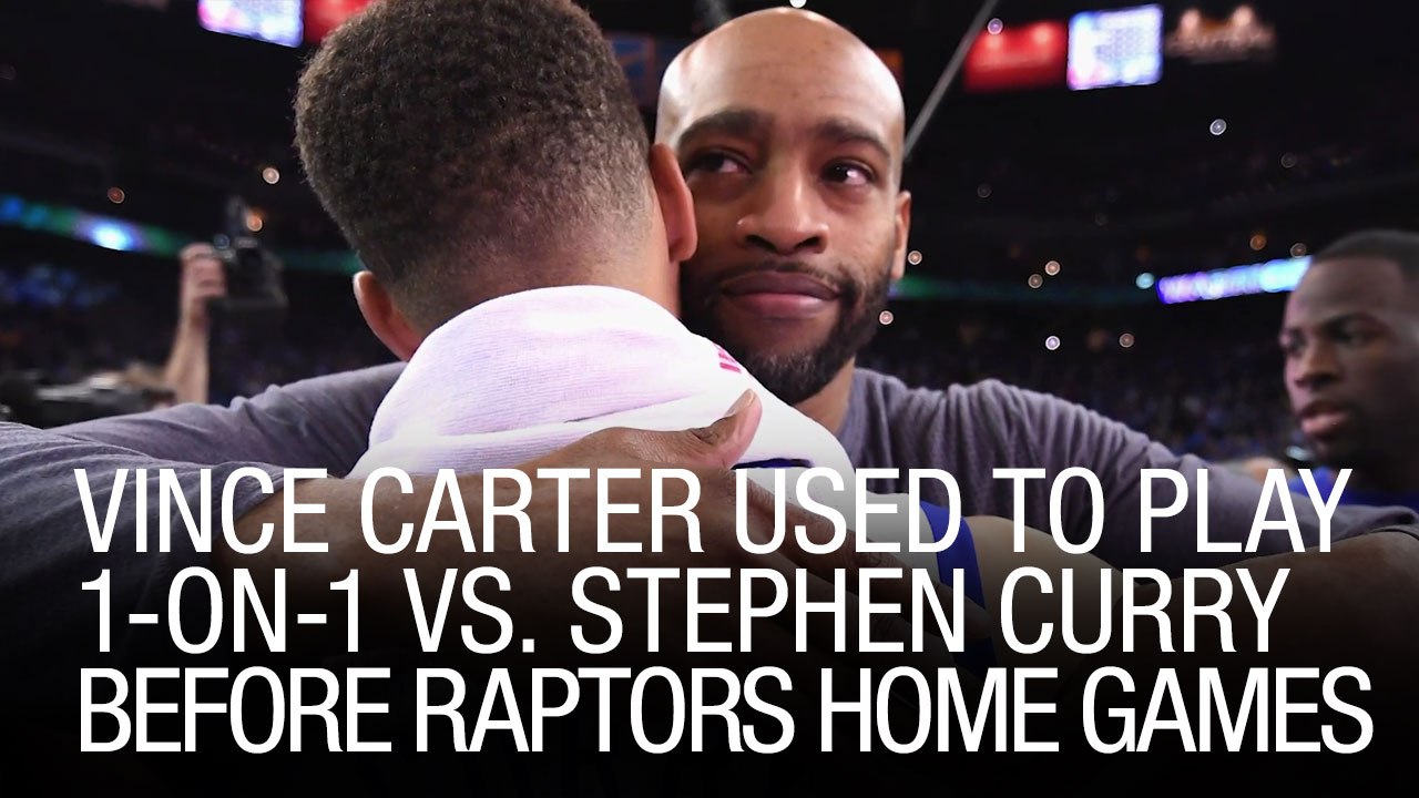 Vince Carter Used To Play One-On-One Vs. Stephen Curry Before Raptors Home Games