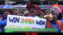 Foreign Media on INDIA vs PAKISTAN Final Match | ICC Champions Trophy 2017 | INDIA will Wi