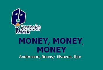MONEY, MONEY, MONEY - ABBA (KARAOKE)