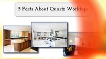 5 facts about quartz worktops