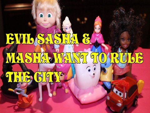 EVIL BARBIE SASHA & MASHA WANT TO RULE THE CITY BOOTS SPIDERMAN MAX SKYE ELSA ANNA CARS 3 GIDGET Toys Kids Video