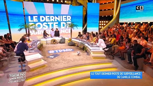 Camille Combal au bord des larmes, en direct hier soir, a mis fin au Poste de surveillance dans TPMP