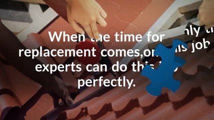 Replacing Your Roof is a Job Best Left to the Roofing Experts