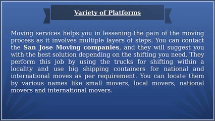 Choose Best San Jose Moving And Keep your Worries Away