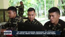 1st Infantry Division, nagsanay sa paggamit ng social media para labanan ang fake news