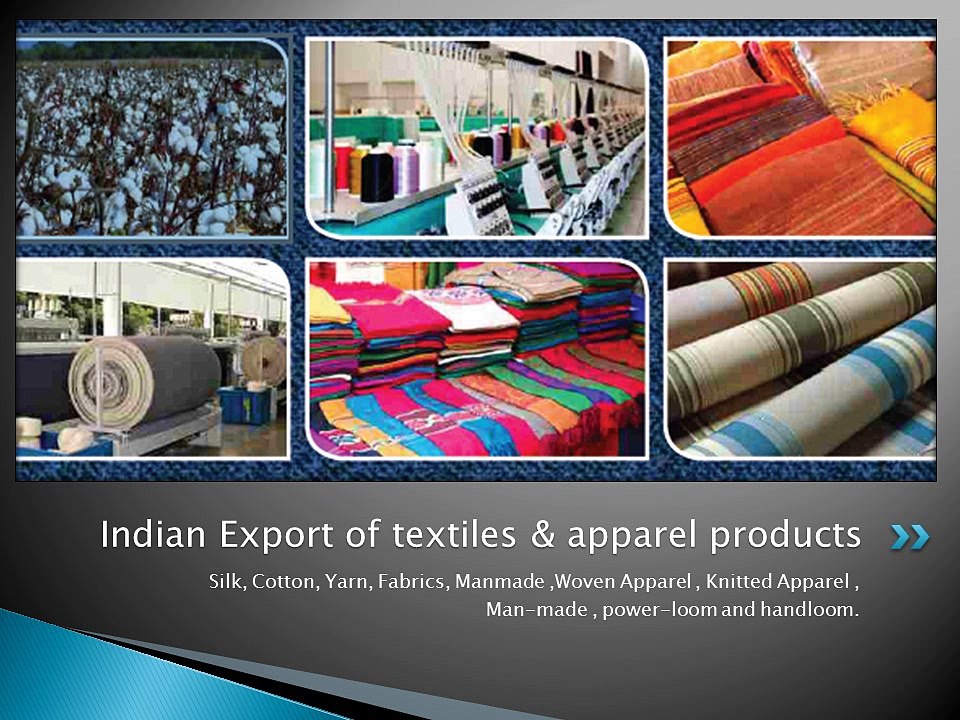 Indian Export of Textiles & Apparel Data