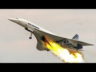 Air Crash Investigation-Concorde Air France Flight 4590 Documentary HD