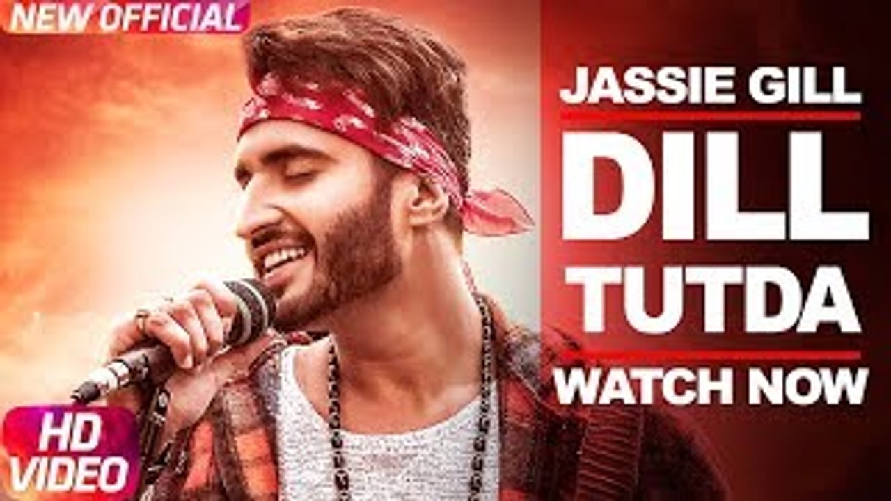 Dil_Tutda_latest _punjabi_song_2017_by_Jassi_Gill_Full_HD