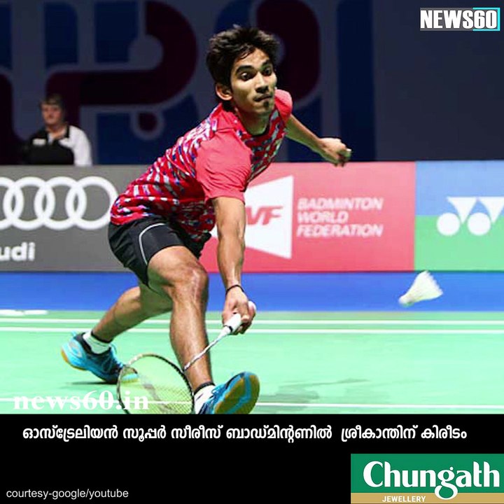 Kidambi Srikanth beats Chen Long and won Australia Open Super Series
