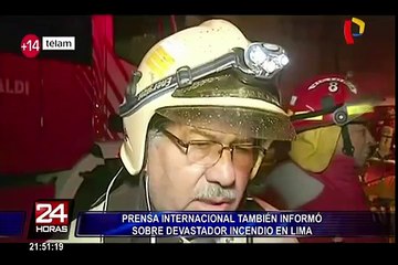 Así informó la prensa internacional sobre devastador incendio en Lima
