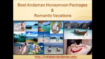 Best Andaman Honeymoon Packages & Romantic Vacations
