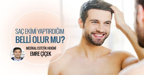Saç Ekimi Yaptırdığım Belli Olur Mu?