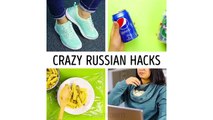 23 CRAZY RUSSIAN HACKS YOU SHOULD TRY