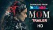 MOM - HD Video Song - OFFICIAL TRAILER - Sridevi - Nawazuddin Siddiqui - Akshaye Khanna - 2017