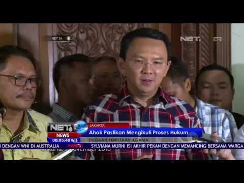 Bareskrim Selidiki Kasus Dugaan Penistaan Agama Dengan Memeriksa Ahok Pada 7 November - NET24