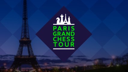 Paris Grand Chess Tour 2017 - Live ES Day Four Blitz Rounds 1-9