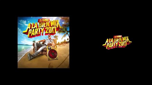 Dj Hamida - À la bien Mix Party 2017 le 30 juin (trailer)