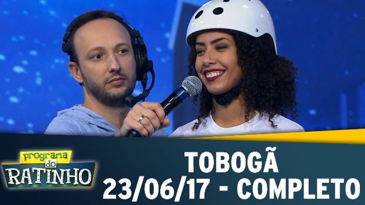 Tobogã - 23.06.17 - Completo