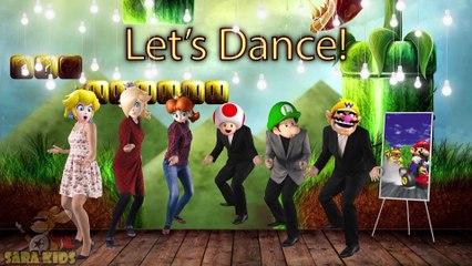 Super Mario 2#Let's Dance#Best day ever#sara kids