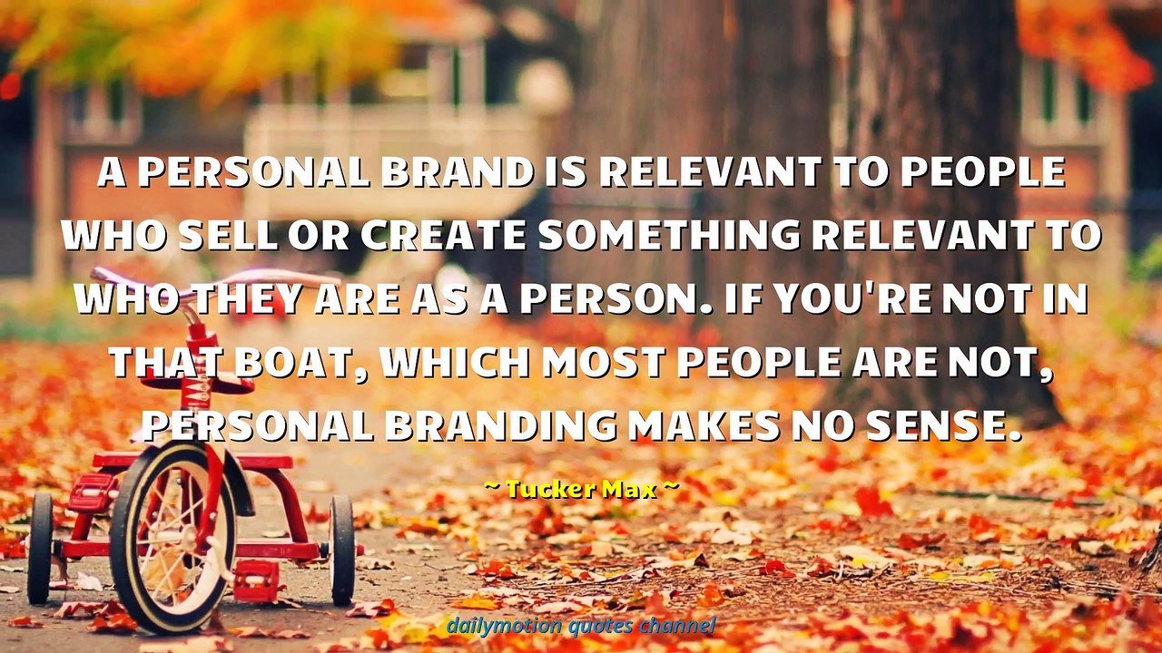 Tucker Max Quotes #1