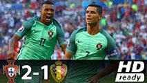 Portugal vs Belgium 2-1 All Goals & Highlights - International Friendly 2016 HD
