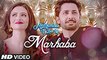Marhaba Song | HD Video Song | Mehrunisa V Lub U | Danish Taimoor | Sana Javed | Jawed Sheik