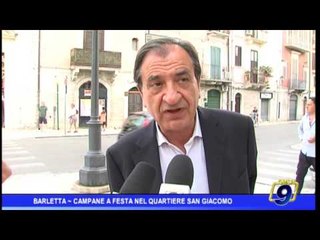 Barletta  | Campane a festa nel quartiere San Giacomo