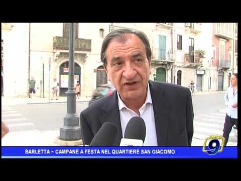 Barletta | Campane a festa nel quartiere San Giacomo