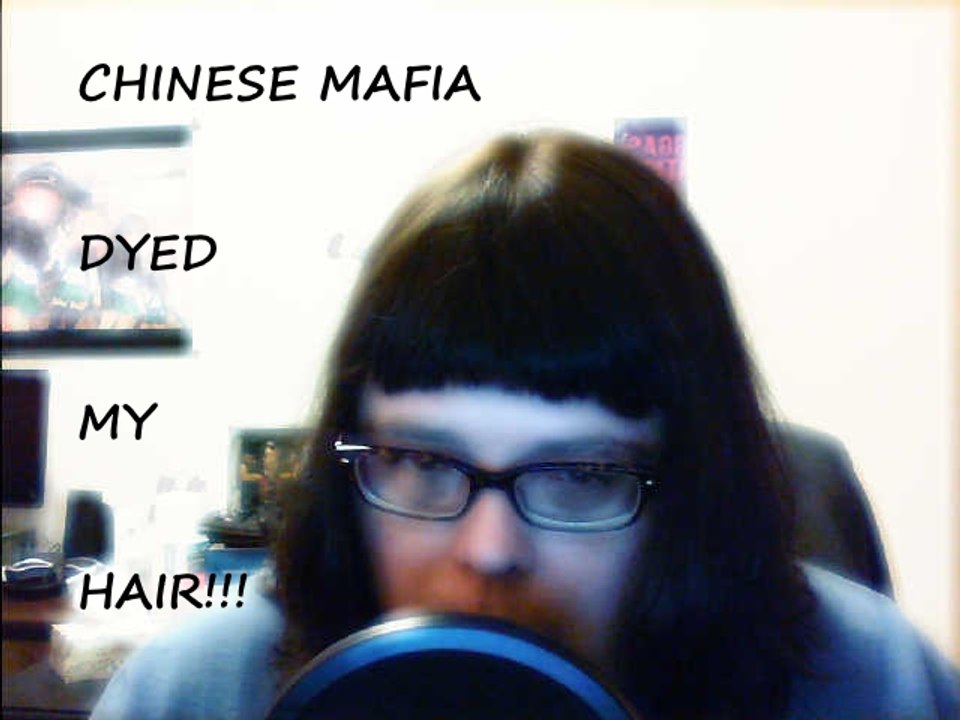 CHINESE MAFIA DYED MY HAIR!!!