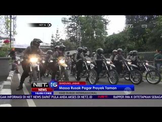 Massa Rusak Pagar Proyek Taman di Bandung NET16