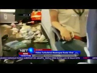 Video Turbulensi Maskapai Rusia Viral - NET12