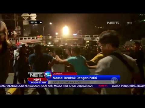 Aksi Massa Dukung Ahok Bentrok dengan Polisi NET24