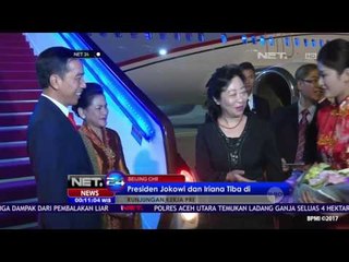 Presiden Jokowi dan Iriana Tiba di Bandara Beijing, China - NET24