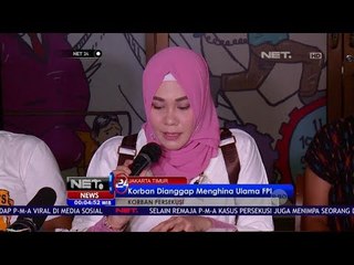 Korban Dianggap Menghina Ulama FPI - NET24