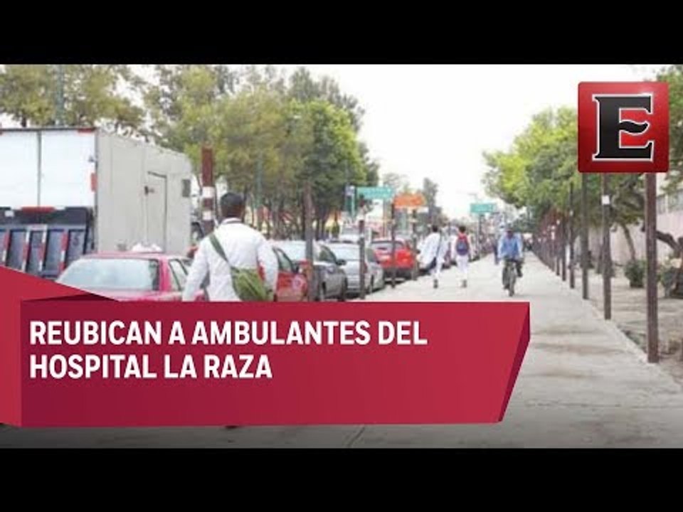 Retiran 45 puestos ambulantes de inmediaciones del Hospital La Raza