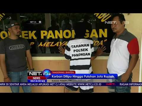 Kasus Penipuan Hingga Puluhan Jutaan Rupiah - NET24