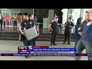 Polisi Sita CPU dan Sejumlah Dokumen - NET5