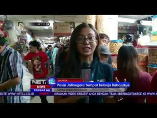 Скачать видео: Live Report Belanja Bahan Kue di Pasar Jatinegara - NET12