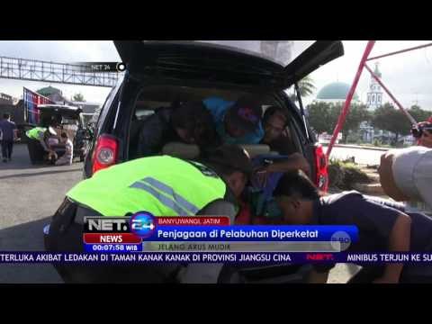 Penjagaan di Pelabuhan Diperketat Jelang Arus Mudik - NET24