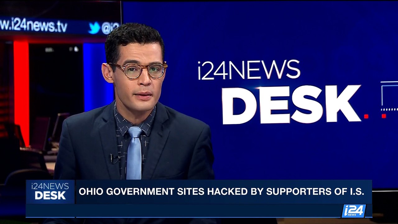 i24NEWS DESK | Ohio government sites hacked by supporters of I.S.| Sunday, June 25th 2017