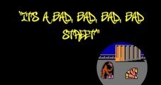 It's a Bad, Bad, Bad, Bad Street