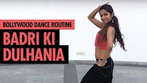 Badri Ki Dulhania Bollywood Dance Routine    Badrinath Ki Dulhania  - Live To Dance
