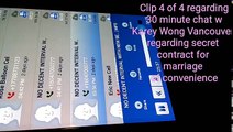 For Canadian Immigration Visa Citizenship Ministers - Karey Wong, marriage scam, Audio Recording #4 of #4