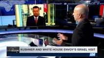 THE SPIN ROOM | Kushner and WHite House Envoy's Israel visit | Sunday, June 25th 2017