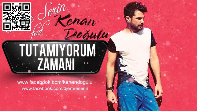 Emre Serin feat Kenan Doğulu - Tutamıyorum Zamanı