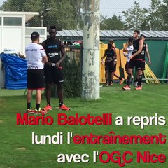 Mario Balotelli a bien repris l'entraînement avec l'OGC Nice