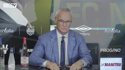 FC Nantes - Les premiers mots de Claudio Ranieri
