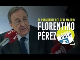 Florentino Pérez, martes 27 de junio en El Primer Palo de esRadio