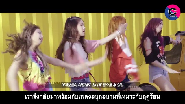 [ซับไทย] BLACKPINK – ‘마지막처럼 AS IF IT’S YOUR LAST’ MV BEHIND THE SCENES PREVIEW