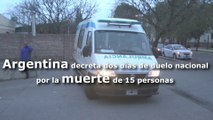 Argentina decreta dos días de duelo nacional por la muerte de 15 personas